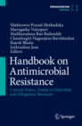 Handbook on Antimicrobial Resistance : Current Status, Trends in Detection and Mitigation Measures - eBook