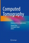 Computed Tomography : Advanced Clinical Applications - eBook