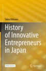 History of Innovative Entrepreneurs in Japan - Book