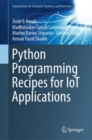 Python Programming Recipes for IoT Applications - Book