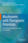 Mushrooms with Therapeutic Potentials : Recent Advances in Research and Development - Book