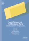 Social Fairness in a Post-Pandemic World : Interdisciplinary Perspectives - eBook