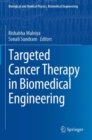 Targeted Cancer Therapy in Biomedical Engineering - Book