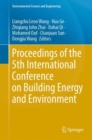 Proceedings of the 5th International Conference on Building Energy and Environment - Book