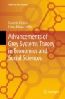 Advancements of Grey Systems Theory in Economics and Social Sciences - eBook