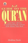 A-Z Guide to the Qur'an : A Must-Have Reference to Understanding the Contents of the Islamic Holy Book - Book