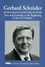 Investments into the Future : State and Economy at the Beginning of the 21st Century - Book