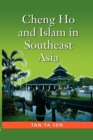 Cheng Ho and Islam in Southeast Asia - Book