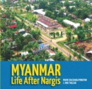 Myanmar : Life After Nargis - Book