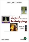 Rapid Prototyping: Principles And Applications (With Companion Cd-rom) - Book