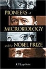 Pioneers Of Microbiology And The Nobel Prize - Book