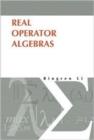 Real Operator Algebras - Book