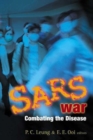 Sars War: Combating The Disease - Book