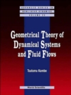 Geometrical Theory Of Dynamical Systems And Fluid Flows - Book