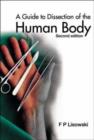 Guide To Dissection Of The Human Body, A (2nd Edition) - Book