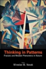 Thinking In Patterns: Fractals And Related Phenomena In Nature - Book