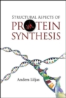 Structural Aspects Of Protein Synthesis - Book