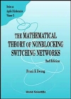 Mathematical Theory Of Nonblocking Switching Networks, The (2nd Edition) - Book