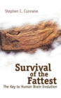 Survival Of The Fattest: The Key To Human Brain Evolution - Book