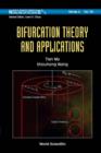 Bifurcation Theory And Applications - Book