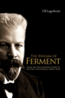 Enigma Of Ferment, The: From The Philosopher's Stone To The First Biochemical Nobel Prize - Book