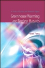 Greenhouse Warming And Nuclear Hazards: A Series Of Essays And Research Papers - Book