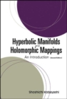 Hyperbolic Manifolds And Holomorphic Mappings: An Introduction - Book