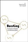 Bursting: The Genesis Of Rhythm In The Nervous System - Book