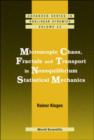 Microscopic Chaos, Fractals And Transport In Nonequilibrium Statistical Mechanics - Book