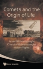 Comets And The Origin Of Life - Book