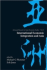 International Economic Integration And Asia - Book