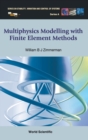 Multiphysics Modeling With Finite Element Methods - Book
