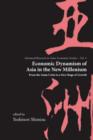 Economic Dynamism Of Asia In The New Millennium - Book