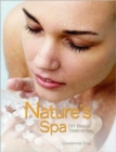 Nature's Spa : DIY Beauty Treatments - Book