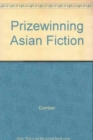 PRIZEWINNING ASIAN FICTION - Book
