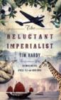 The Reluctant Imperialist - Book