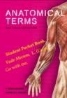 Anatomical Terms And Their Derivation - Book