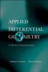Applied Differential Geometry: A Modern Introduction - Book
