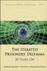 Iterated Prisoners' Dilemma, The: 20 Years On - Book