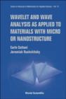 Wavelet And Wave Analysis As Applied To Materials With Micro Or Nanostructure - Book