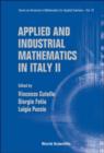 Applied And Industrial Mathematics In Italy Ii - Selected Contributions From The 8th Simai Conference - Book