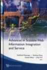Advances In Scalable Web Information Integration And Service - Proceedings Of Dasfaa2007 International Workshop On Scalable Web Information Integration And Service (Swiis2007) - Book