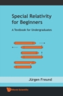 Special Relativity For Beginners: A Textbook For Undergraduates - Book