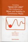 Waves And Stability In Continuous Media - Proceedings Of The 14th Conference On Wascom 2007 - Book