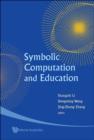 Symbolic Computation And Education - Book
