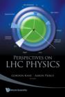 Perspectives On Lhc Physics - Book