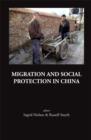 Migration And Social Protection In China - Book