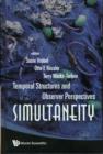 Simultaneity: Temporal Structures And Observer Perspectives - Book