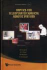 Haptics For Teleoperated Surgical Robotic Systems - Book