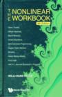 Nonlinear Workbook, The: Chaos, Fractals, Cellular Automata, Neural Networks, Genetic Algorithms, Gene Expression Programming, Support Vector Machine, Wavelets, Hidden Markov Models, Fuzzy Logic With - Book